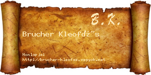 Brucher Kleofás névjegykártya